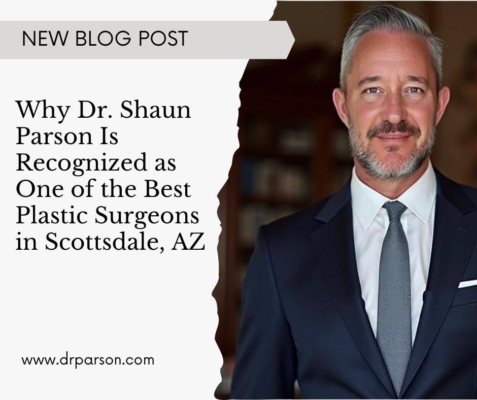 Best Plastic Surgeons in Scottsdale, AZ