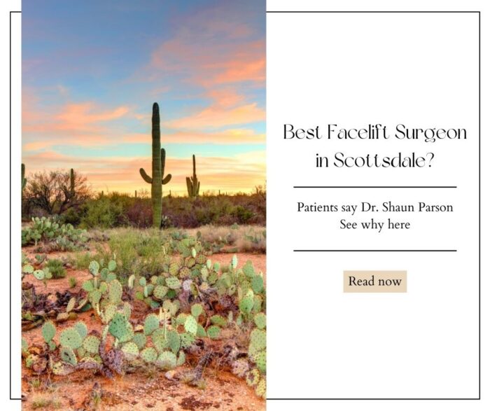 Best Facelift Surgeon Scottsdale Dr Shaun Parson