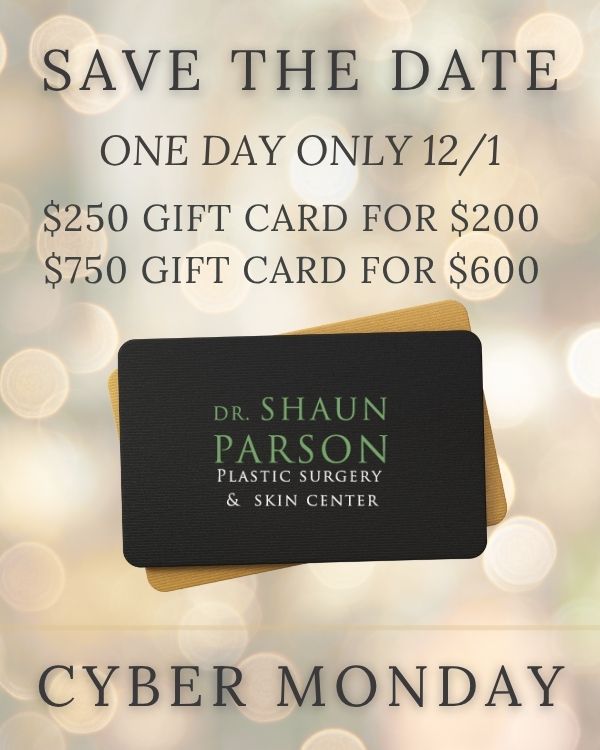 CYBER MONDAY GIFT CARDS | PARSON SKIN CENTER