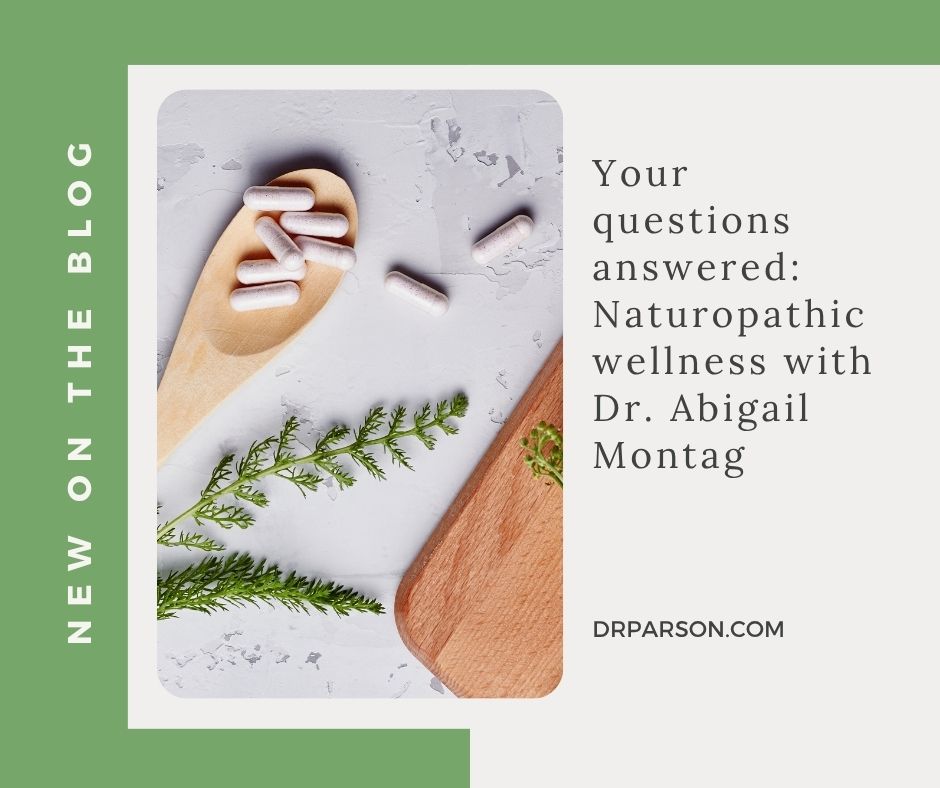 Naturopathic Wellness in Scottsdale | Functional Healing with Dr. Abigail Montag, NMD