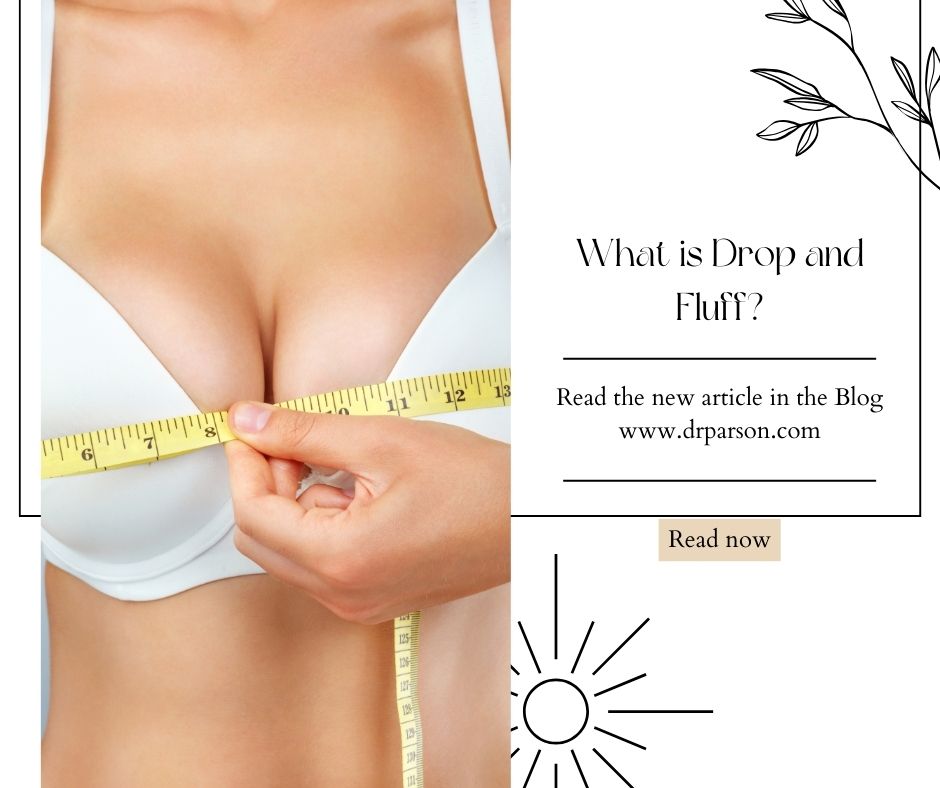 What Is Drop and Fluff After Breast Augmentation? | Scottsdale Plastic Surgery