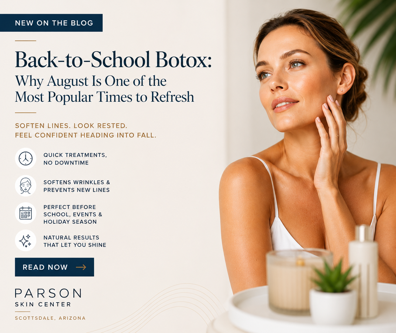 Botox Scottsdale AZ | Back-to-School Botox & Dysport Refresh