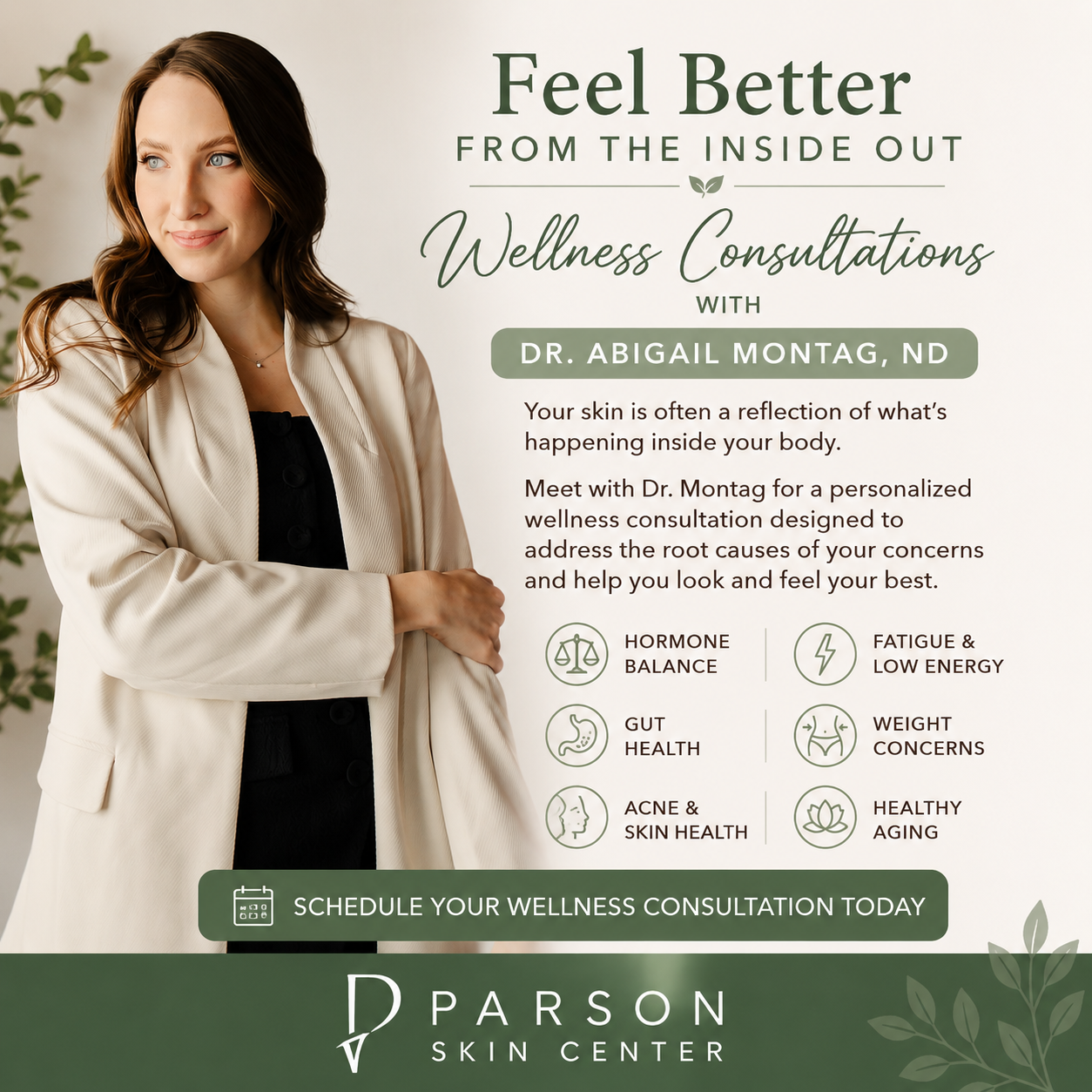 Wellness consultation with Dr. Abigail Montag, ND, addressing hormone balance, fatigue, and skin health.