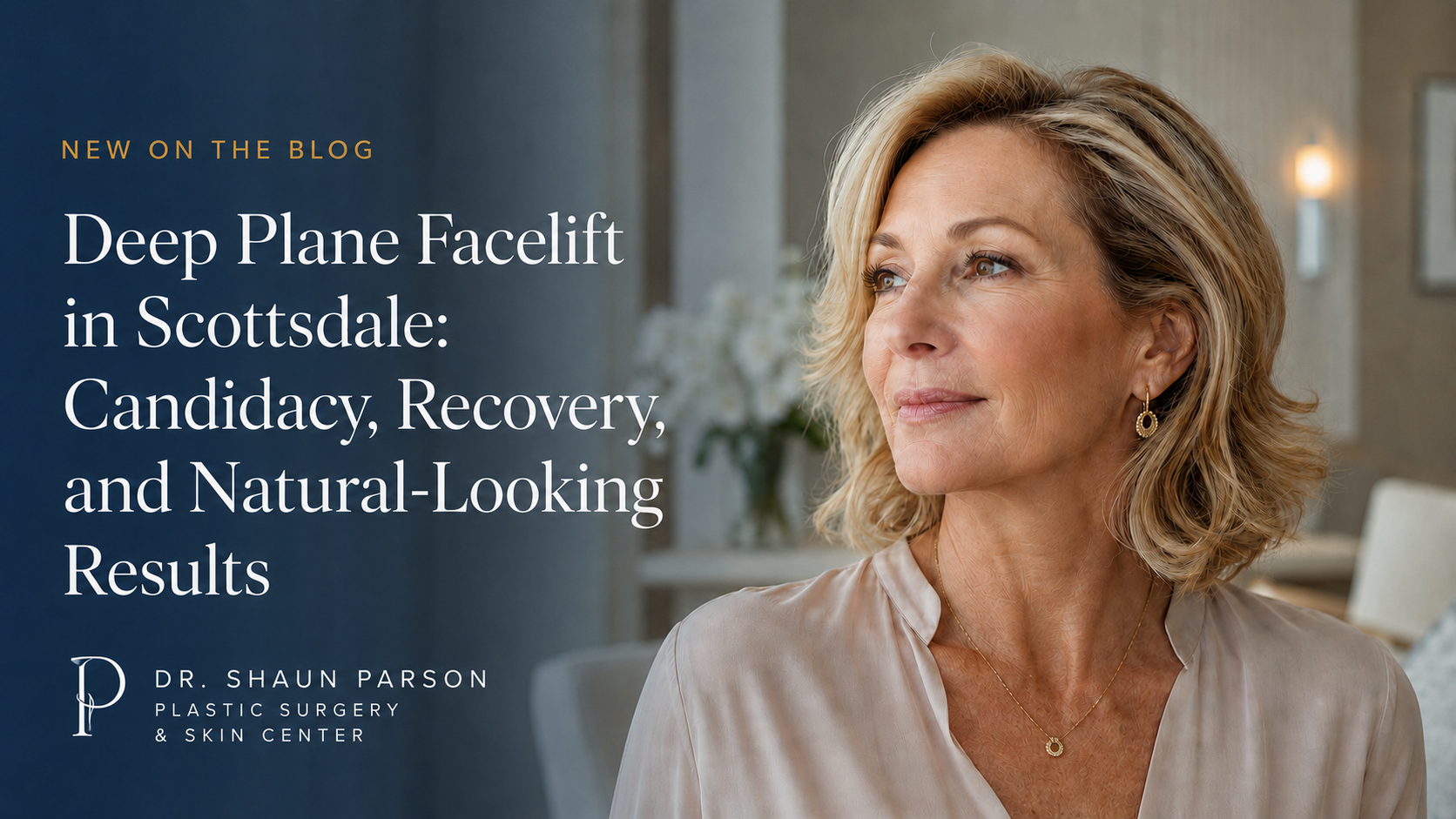 deep plane facelift Scottsdale
